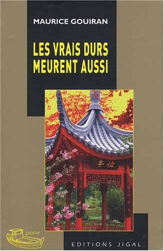 Les  vrais durs meurent aussi