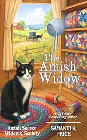 The Amish Widow: Amish Cozy Mystery with romance (Amish Secret Widows' Society Book 1)