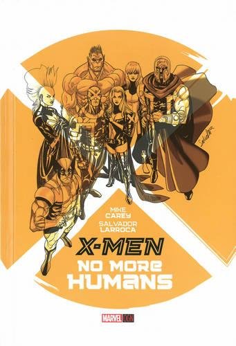 X-Men: No More Humans