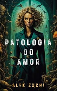 Livro Patologia do amor