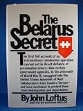 The Belarus Secret by