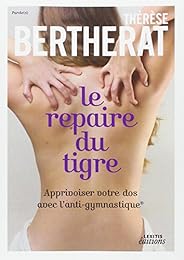 Le  repaire du tigre