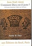 Comment Dieu est-il juste?: Clefs pour interpréter l'épître aux Romains (Parole de Dieu) (Fren by 