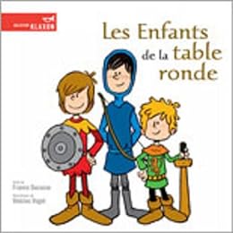 Les  enfants de la table ronde