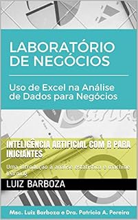 Livro Inteligência Artificial com R para iniciantes: Uma introdução à análise estatística e machine learning