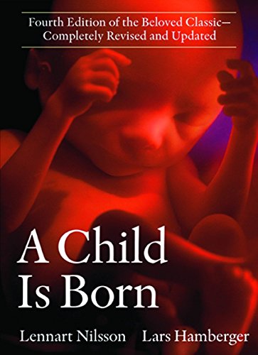 A Child Is Born: Fourth Edition 