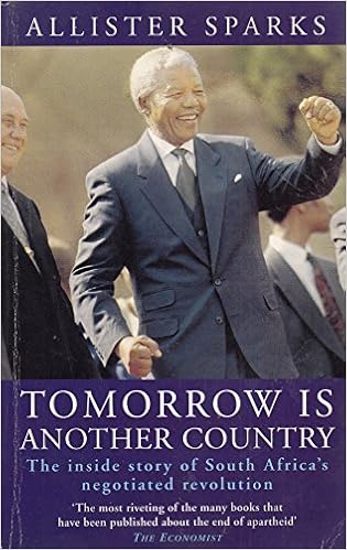 Tomorrow Is Another Country Inside Story Of South Africa S Negotiated Revolution Allister Sparks 9780749320157 Amazon Com Books Tomorrow Is Another Country Inside Story Of South Africa S Negotiated Revolution Allister Sparks 9780749320157 Amazon Com Books