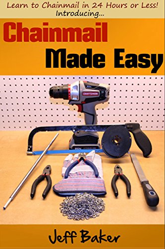 Chainmail Made Easy: Learn to Chainmail in 24 Hours or Less! (Best Wire Cutters For Chainmail)