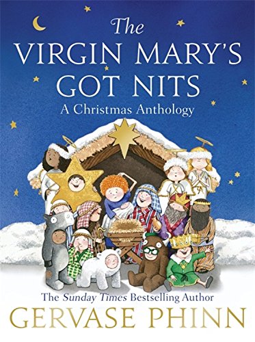 The Virgin Mary's Got Nits The Virgin Mary's Got Nits
