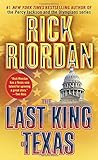 The Last King of Texas
