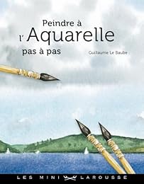 Aquarelle pas à pas