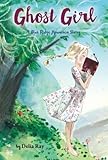 Ghost Girl: A Blue Ridge Mountain Story