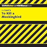 To Kill a Mockingbird: CliffsNotes