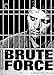 Brute Force