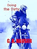 Doing the Dirty: Book 19 of the Action! Series