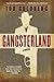 Gangsterland: A Novel by Tod Goldberg
