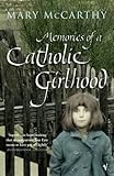 Image de Memories Of A Catholic Girlhood