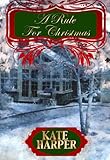 A Rule For Christmas - A Christmas Regency Novella