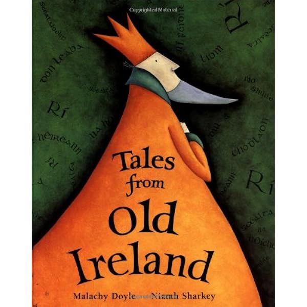 Tales from Old Ireland: Doyle, Malachy, Sharkey, Niamh