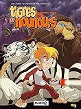 Tigres et Nounours deuxième voyage, Intégrale : Tome 1, L'attaque des Bestioles ; Tome 2, Les cave by 