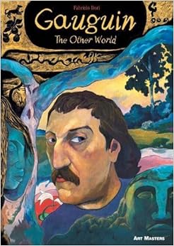 Gauguin: The Other World (Art Masters), by Fabrizio Dori