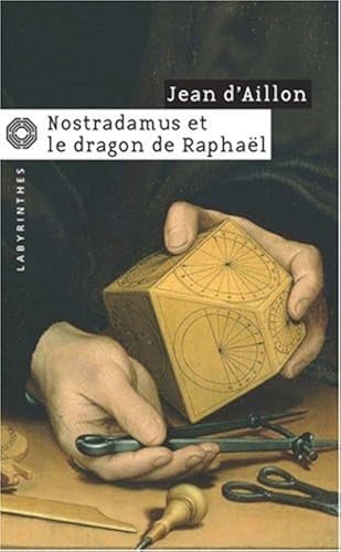 Download Nostradamus et le dragon de Raphaël PDF