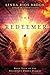 The Redeemer (Volume 4) (The Reluctant Demon Diaries) by Linda Rios Brook