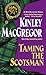 Taming the Scotsman (The MacAllisters)