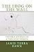 The Frog on the Wall: The True Journey of a Two-Spirit Person by 