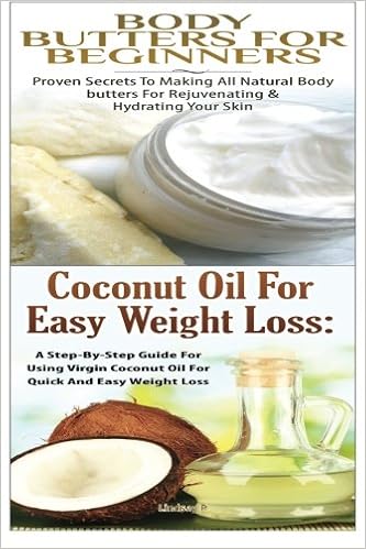 Body Butters For Beginners Coconut Oil For Easy Weight Loss Essential Oils Box Set Volume 42 P Lindsey 9781508792956 Amazon Com Books
