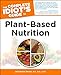 The Complete Idiot's Guide to Plant-Based Nutrition (Idiot's Guides)