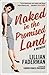 Naked in the Promised Land by Lillian Faderman, Carmen Maria Machado