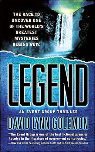 Amazon Com Legend An Event Group Thriller Event Group Thrillers 2 9781250157911 Golemon David L Books