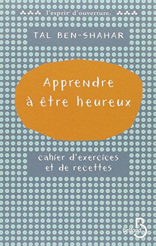 Apprendre à être heureux