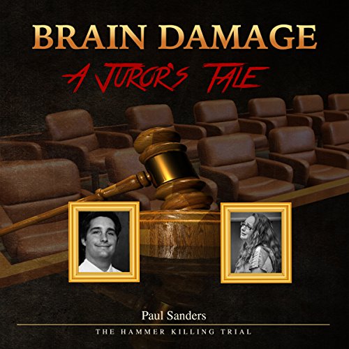 !Best Brain Damage: A Juror's Tale [K.I.N.D.L.E]