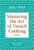 Mastering the Art of French Cooking, Volume 1