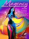 Magency - The Oriental Dance Entrance