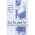 Go In and In: Poems From the Heart of Yoga