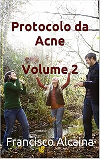 Livro Protocolo da Acne Volume 2