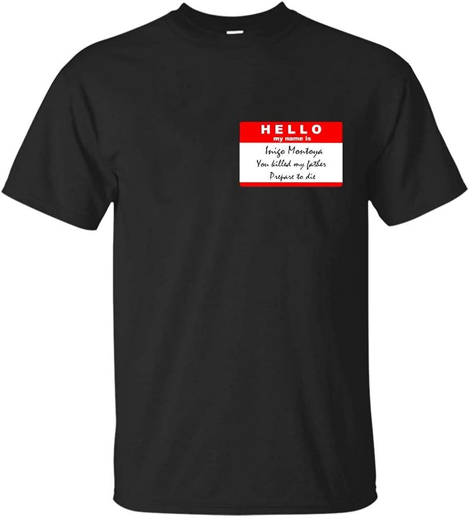 Hello My Name is Inigo Montoya Slim Fit T Shirt
