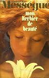 Paperback Mon herbier de beaute´ (French Edition) Book