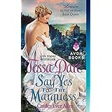 Say Yes to the Marquess: Castles Ever After (Castles Ever After, 2)