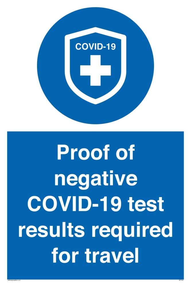 Proof of negative COVID-19 test results required for travel