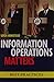 Information Operations Matters: Best Practices