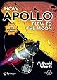How Apollo Flew to the Moon (Springer Praxis Books)