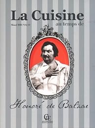 La  cuisine au temps de Honoré de Balzac