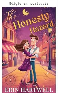 Livro O perigo da honestidade (Série Charmwell)
