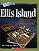 Ellis Island (True Books) (A True Book)