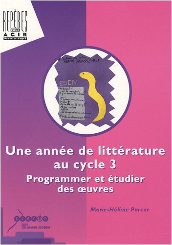 Une  année de littérature au cycle 3