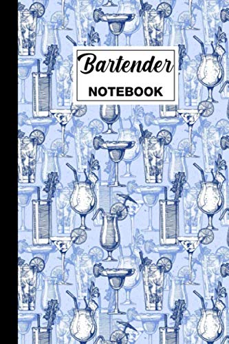Bartender Notebook: Bartender Lined Notebook - Bartender Themed Gift For Bartenders - Good For Sketching, Daily Writing, Note Taking - 6 x 9 in - 120 Bartender Themed Pages